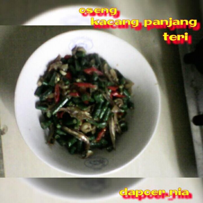 Oseng Kacang Panjang Teri by Nia Nuroniah