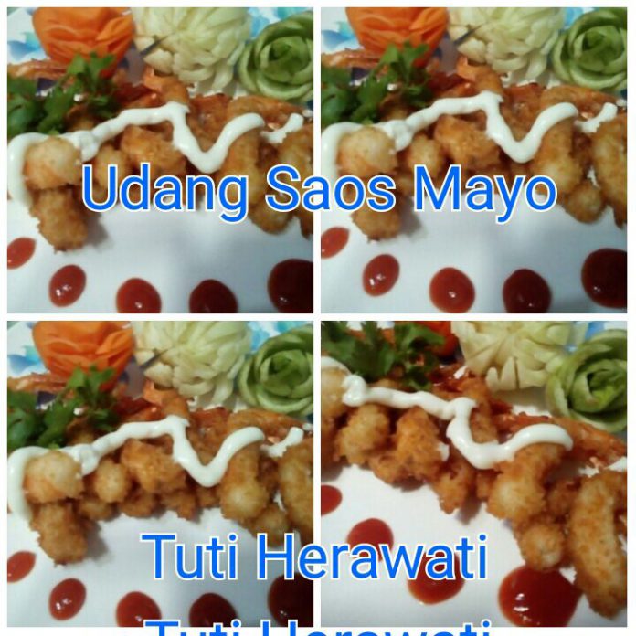 Udang Saos Mayo by Tuti Herawati Udang Saos Mayo by Tuti Herawati