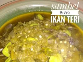 Sambel Ijo Pete Ikan Teri by Dessy Cendrakasih