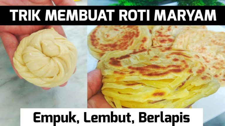 TRIK MEMBUAT ROTI MARYAM AGAR BERLAPIS-LAPIS / HOW TO MAKE ROTI MARYAM