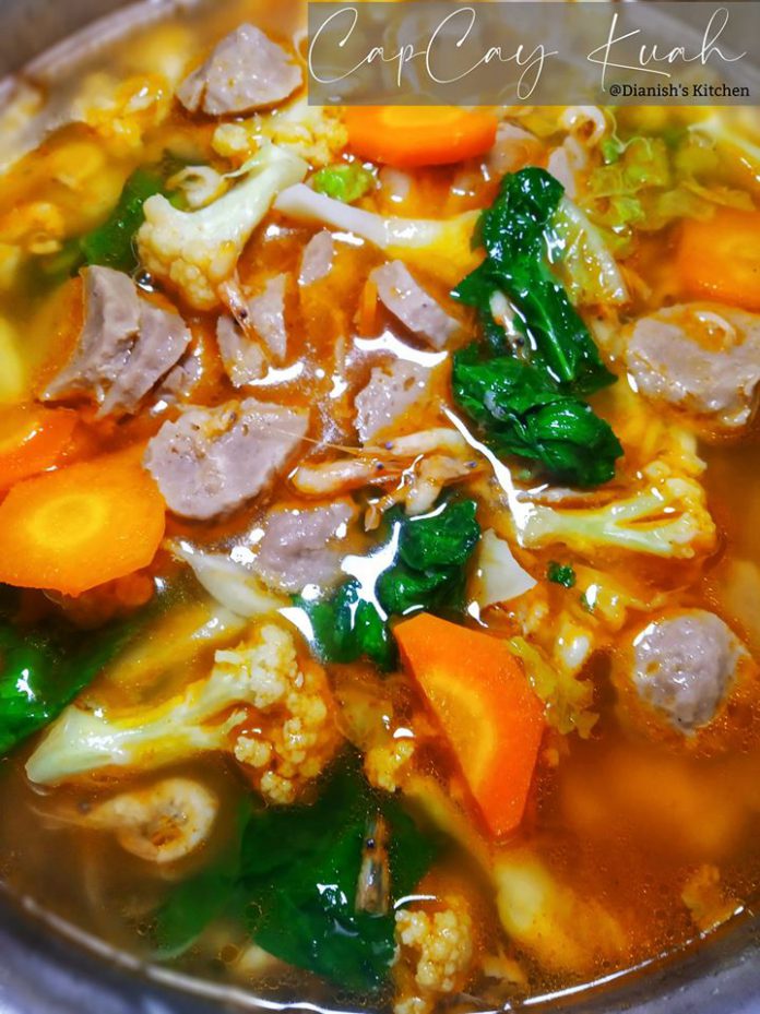 CAPCAY KUAH by Dianish's Kitchen