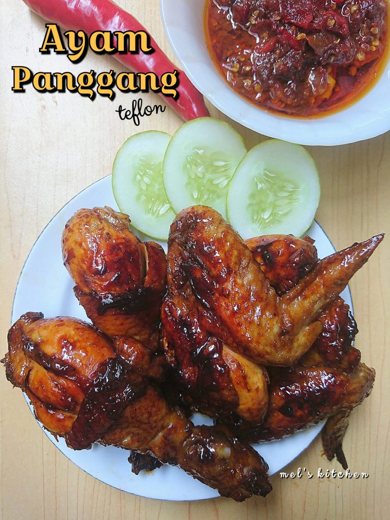 AYAM PANGGANG TEFLON by Melany Sam’s