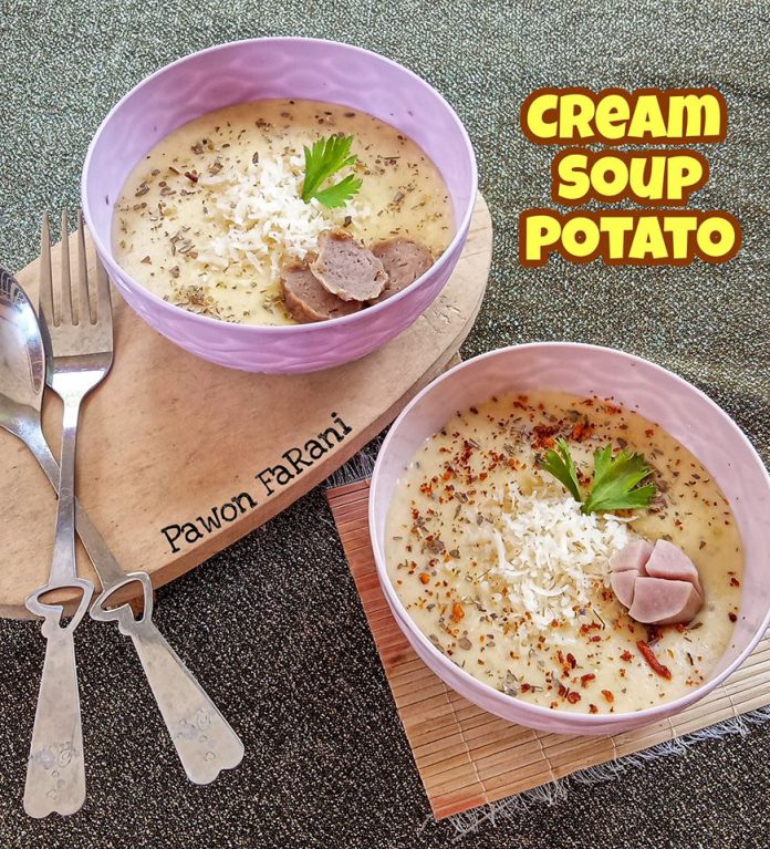 Cream Soup Potato by Maharani Pinkky Cream Soup Potato by Maharani Pinkky