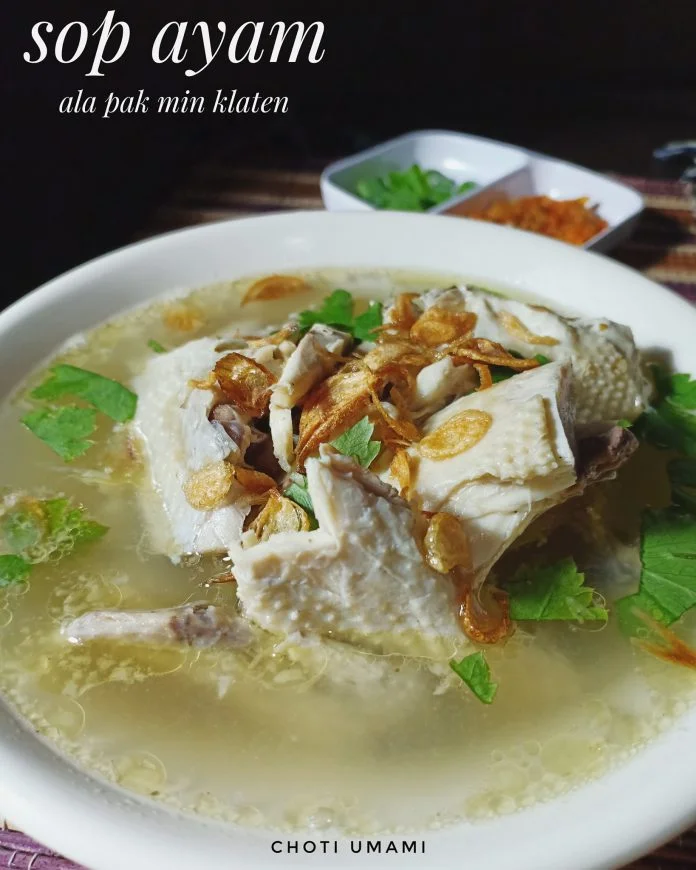sop ayam ala pak min klaten by Choti Umami