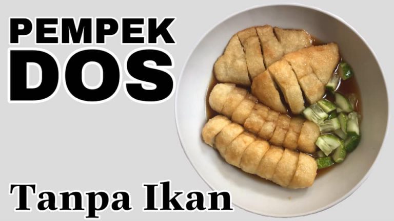 PEMPEK DOS (TANPA IKAN) by Wisnu Praganta
