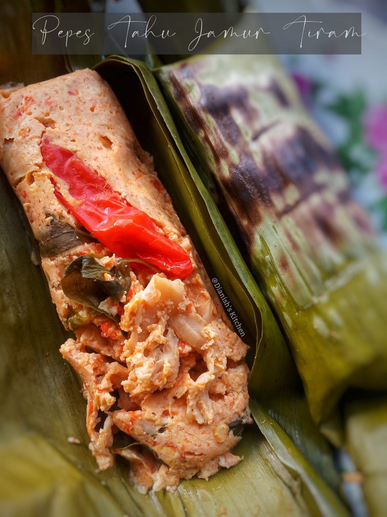 resep PEPES TAHU JAMUR TIRAM by Dianish’s Kitchen