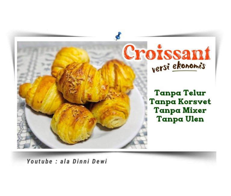CROISSANT versi Ekonomis by Dinni Dewi