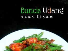 masak yang gampang BUNCIS UDANG SAUS TIRAM by Melany Sam's