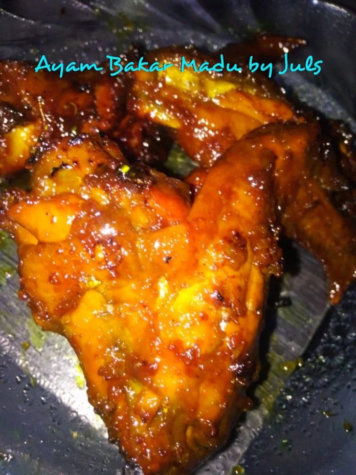 resep modifikasi AYAM BAKAR MADU by Julie Darwis