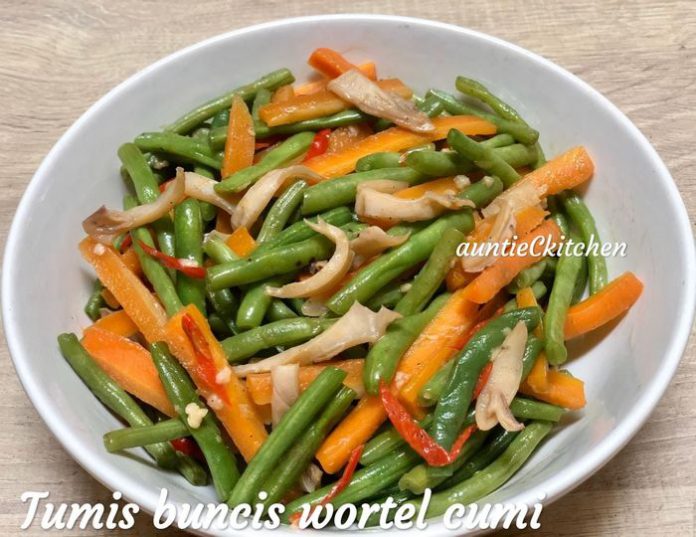 Tumis buncis wortel cumi by AuntieCkitchen Tumis buncis wortel cumi by AuntieCkitchen