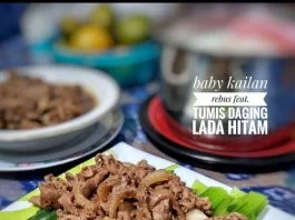 BABY KAILAN REBUS SIRAM TUMIS DAGING BUMBU LADA HITAM by Meitiara Chandrasari