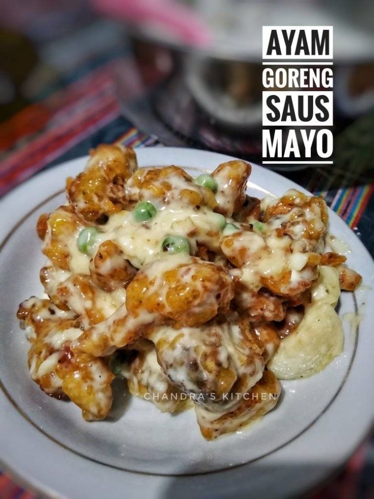 menu hari ini AYAM GORENG SAUS MAYO by Meitiara Chandrasari