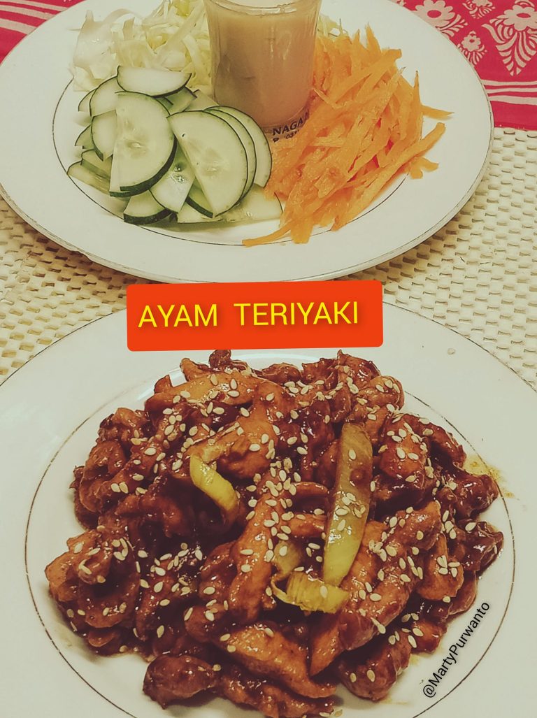 Menu serba cepat AYAM TERIYAKI by  Marty Purwanto