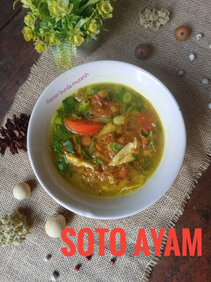 resep soto ayam ala Bunda Muzaroh resep soto ayam ala Bunda Muzaroh